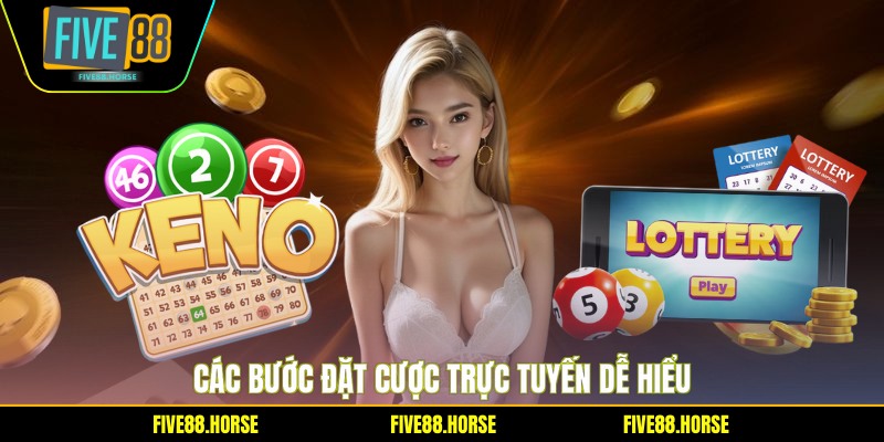 Các bước đặt cược trực tuyến dễ hiểu