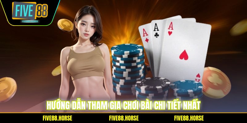 Hướng dẫn tham gia chơi bài chi tiết nhất