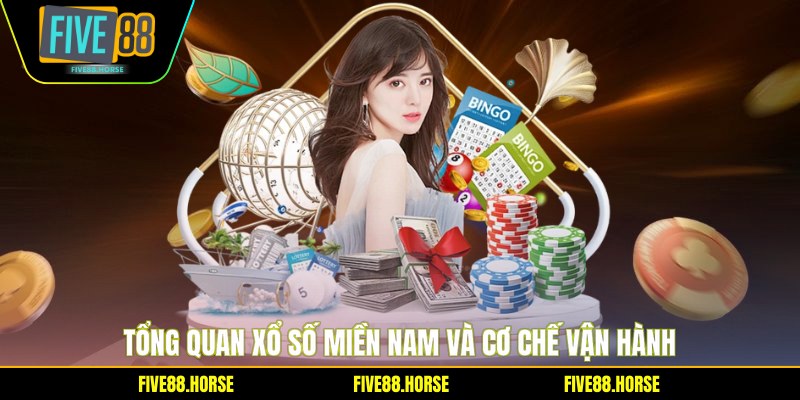 Tổng quan xổ số miền Nam và cơ chế vận hành